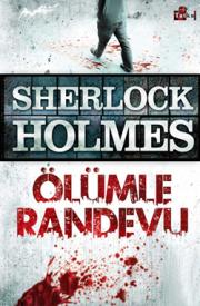 Sherlock Holmes - Ölümle Randevu