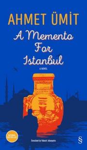 A Memento For Istanbul (Istanbul Hatırası Kitabının Ingilizcesi)