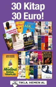 30 Kitap 30 Euro  % 80'e varan IndirimMevlana'dan Ruhsal Terapiler Hediye!