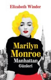 Marilyn Monroe - Manhattan Günleri 