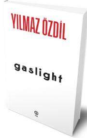 Gaslight - Yılmaz Özdil'in Yeni Kitabı