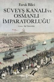 Süveyş Kanalı ve Osmanlı İmparatorluğu