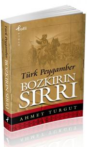 Bozkirin Sirri Türk Peygamber