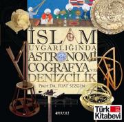 Islam Uygarliginda Astronomi Cografya ve Denizcilik